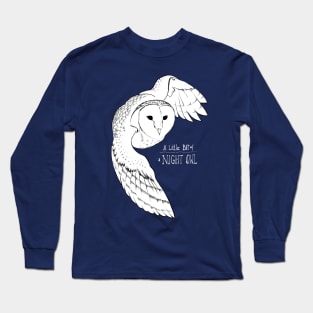 Night Owl - alternative dark version Long Sleeve T-Shirt